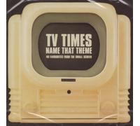 Various Artists - TV Times - Name That Theme