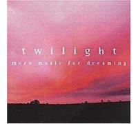 Various Artists - Twilight - More Music for Dreaming
