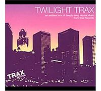 Various Artists - Twilight Trax