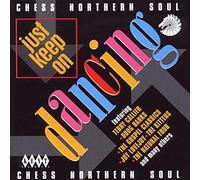 Various Artists - Just Keep On Dancing - Chess Northern Soul