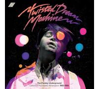 VARIOUS ARTISTS - TWISTED DREAM MACHINE THE PAISLEY UNDERGROUND / CA - E1398z