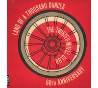Various Artists Twisted Wheel Club: Land of A Thousand Dances (60th Anniversary