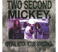 Various Artists - Two Second Mickey