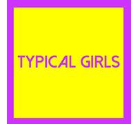 Various Artists - Typical Girls Volume Three [VINYL]