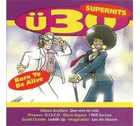 Various Artists - Ü 30 Superhits - Born To Be Alive