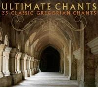 Various Artists - Ultimate Chants: Classic Gregorian Chants