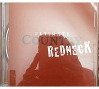 Various Artists - Ultimate Country Redneck