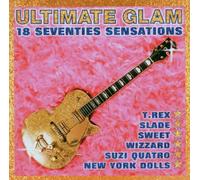 Various Artists - Ultimate Glam: 18 Seventies Sensations