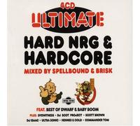Various Artists - Ultimate Hard NRG & Hardcore (Mixed By Spellbound) [Aus Imp]