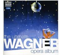 THE ULTIMATE WAGNER OPERA ALBUM NEW CD