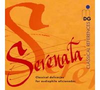 Various Artists - Una bella Serenata - Classical delicacies for audiophile aficionados