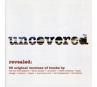 Various Artists - Uncovered - Revealed: 38 Original Versions Of Tracks