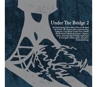 Various Artists - Under the Bridge 2 [VINYL]
