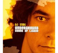 Various Artists - Underground Sound Of Lisbon (Mixed By DJ Vibe) [Us Import]