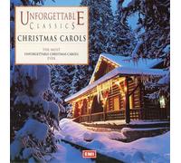 Various Artists - Unforgettable Classics Christmas Carols