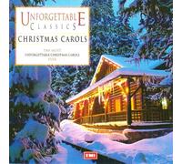 Various Artists - Unforgettable Classics Christmas Carols