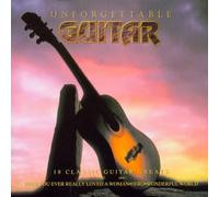 Various Artists - Unforgettable Guitar