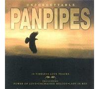 Various Artists - Unforgettable Panpipes