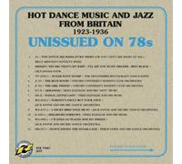 Various Artists Unissued On 78s: Hot Dance Music and Jazz from (CD) (US IMPORT)