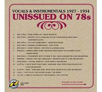 Various Artists - Unissued on 78s - Vocals & Instrumentals 1927 - 1934