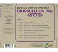 VARIOUS ARTISTS - UNISSUED ON 78S, VOL. 4: RARE AND OBSCURE (1925-1932) NEW CD