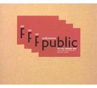 Various Artists - Unknown Public 01-04 Volume One