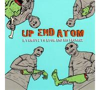 VARIOUS ARTISTS - UP END ATOM A TRIBUTE TO ATOM - CD - K72z