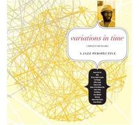 Various Artists - Variations in Time: a Jazz Perspective [VINYL]