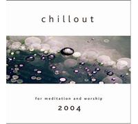 Various Artists - Various Artists - Chillout Meditation and Worship 2004