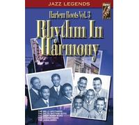 Various Artists - Various Artists - Harlem Roots Vol. 3: Rhythm in Harmony [DVD]