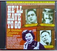 Various Artists - Various Artists - Hell Have To Go 24 Golden Country Hits