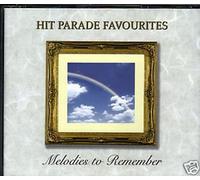 Various Artists - Various Artists - Hit Parade Favorites - Melodies To Remem