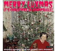 Various Artists - Various Artists - Merry Luxmas ~ It's Christmas In Crampsville: Season's Gratings From The Cramps' Vinyl Basement