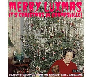 Various Artists - Various Artists - Merry Luxmas ~ It's Christmas In Crampsville: Season's Gratings From The Cramps' Vinyl Basement