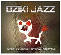 Various Artists - Various Artists: Pat / Kamiński / Urowski / Gorzycki : Dziki Jazz [CD]