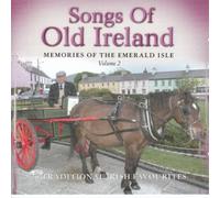 Various Artists - Various Artists - Songs of Old Ireland Vol.2: Memories of