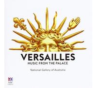 Various Artists - Versailles: Music From The Palace / Various