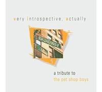 Various Artists - Very Introspective, Actually - A Pet Shop Boys Tribute