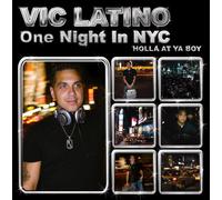 Various Artists - Vic Latino Presents: One Night in New York