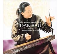 Various Artists - Vietnamese Traditional Dan Bau Music