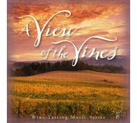 Various Artists - View of the Vines: Wine Tastin