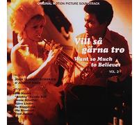 Various Artists - Vill Sa Garna Tro - Want So Much To Believe Vol. 2 Soundtrack feat. Bob Marley, Janne Schaffer & Johnny Nash)