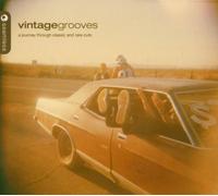 Various Artists - Vintage Grooves: A Journey Through Classic And Rare Cuts