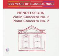 Mendelssohn - Mendelssohn: Violin Concert 2 / Piano Concerto 2
