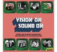Various Artists - Vision On / Sound On - Themes and Rarities Celebrating the Centenary of UK Broadcasting