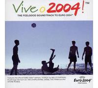 Various Artists Vive O 2004 - The Feelgood Soundtrack to Euro 2004 (CD) Album