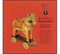 Various Artists - Vocal Music of Rajasthan