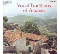 Various Artists - Vocal Traditions of Albania