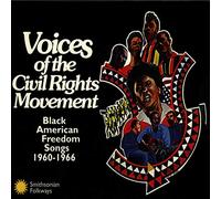 Various Artists - Voices of the Civil Rights Movement: Black American Freedom Songs 1960-1966