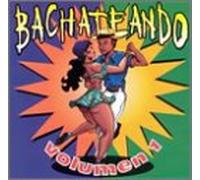 Various Artists - Vol. 1-Bachateando